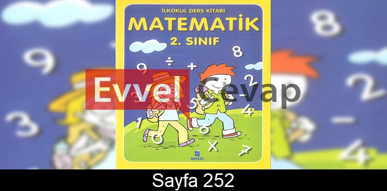 2. Sınıf MHG Yayınları Matematik Ders Kitabı Cevapları Sayfa 252 