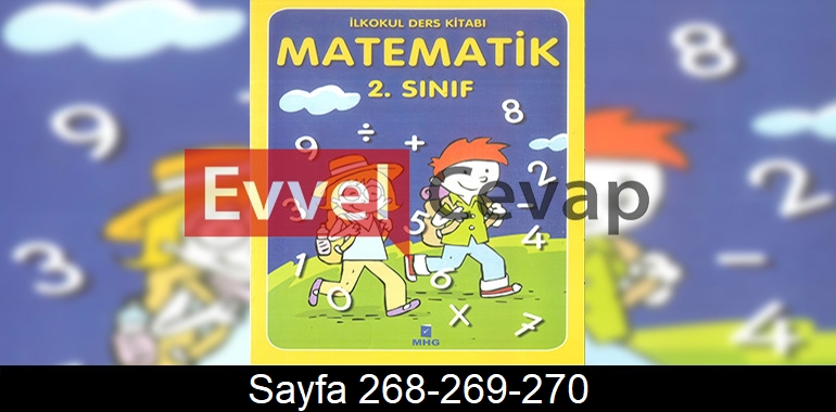 2. Sınıf MHG Yayınları Matematik Ders Kitabı Cevapları Sayfa 268-269-270