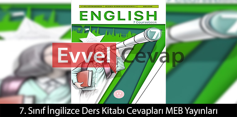 7. Sınıf İngilizce Ders Kitabı Cevapları Meb Yayınları