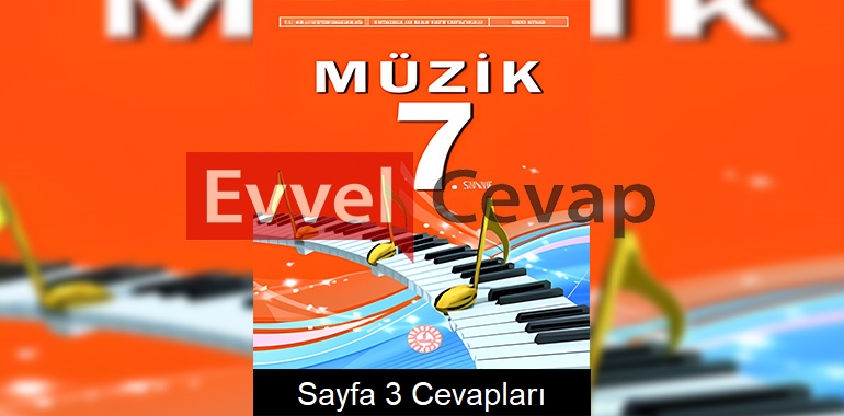 7. Sınıf Müzik Ders Kitabı Cevapları Meb Yayınları Sayfa 3 