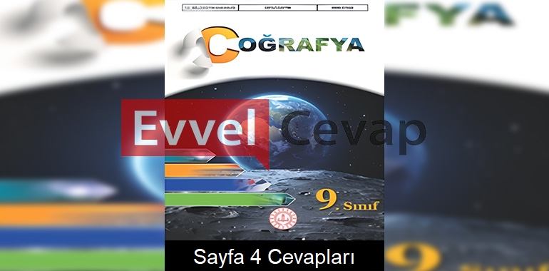 9. Sınıf Coğrafya Ders Kitabı Cevapları Meb Yayınları Sayfa 4 