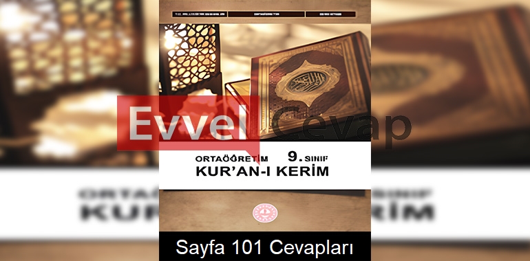 9. Sınıf Kur’an-ı Kerim Kitabı Cevapları Meb Yayınları Sayfa 101 