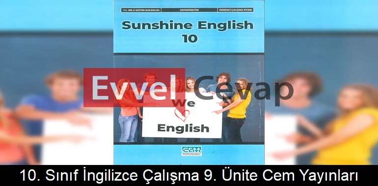 10. Sınıf İngilizce Çalışma Kitabı 9. Ünite Cevapları Cem Yayınları 