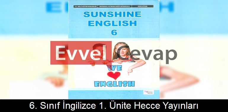 6. Sınıf İngilizce Ders Kitabı 1. Ünite Cevapları Hecce Yayınları 