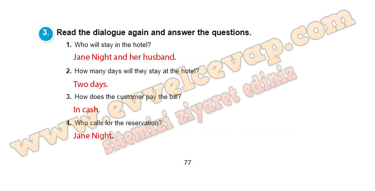 Read the dialogue again and answer the questions.