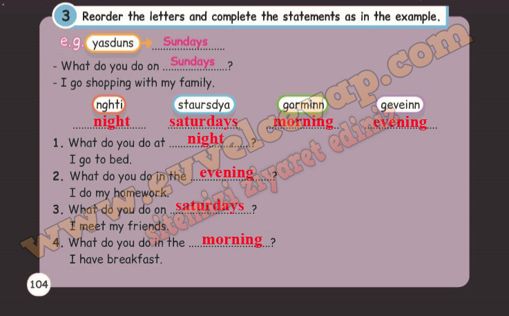Reorder the letters and complete the statements as in the example.