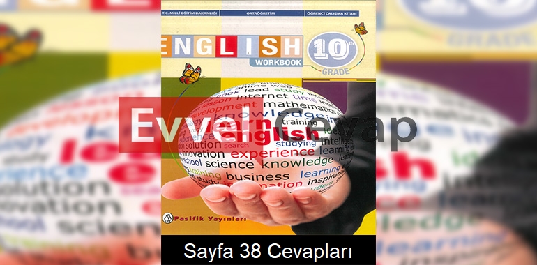 10. Sınıf İngilizce Çalışma Kitabı Cevapları Pasifik Yayınları Sayfa 38 