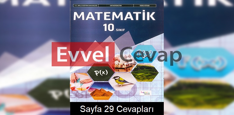 10 sınıf matematik ders kitabı cevapları hecce yayıncılık sayfa 29