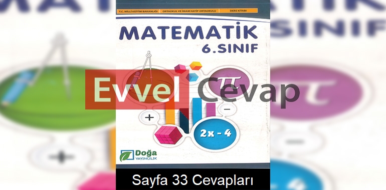 6. Sınıf Matematik Ders Kitabı Cevapları Doğa Yayınları Sayfa 33 