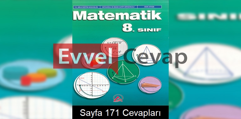8. Sınıf Matematik Ders Kitabı Cevapları Ada Yayınları Sayfa 171 