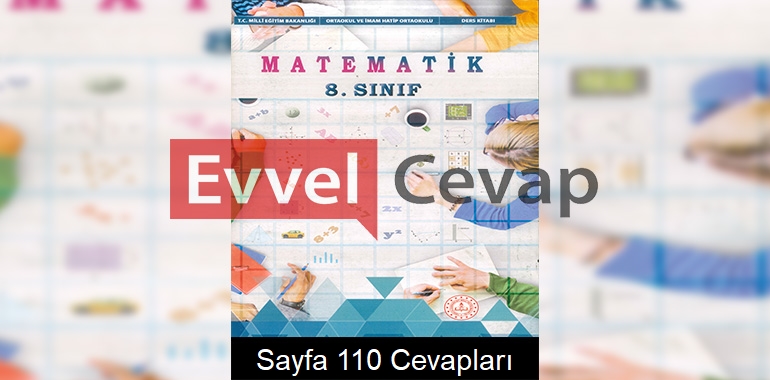 8. Sınıf Matematik Ders Kitabı Cevapları Meb Yayınları Sayfa 110 