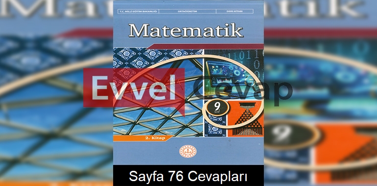 9. Sınıf Matematik Ders Kitabı Cevapları Meb Yayınları (2. Kitap) Sayfa 76 