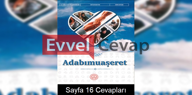 Adabımuaşeret Ders Kitabı Cevapları Meb Yayınları Sayfa 16