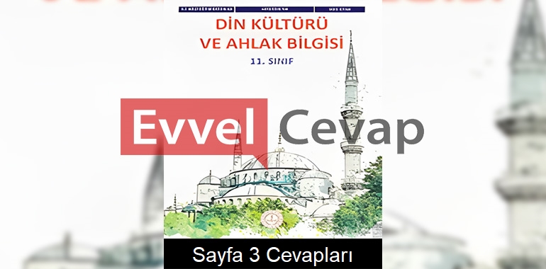 11. Sınıf Din Kültürü Ders Kitabı Cevapları Meb Yayınları Sayfa 3 