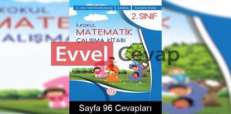 2. Sınıf Matematik Çalışma Kitabı Cevapları Meb Sayfa 96 