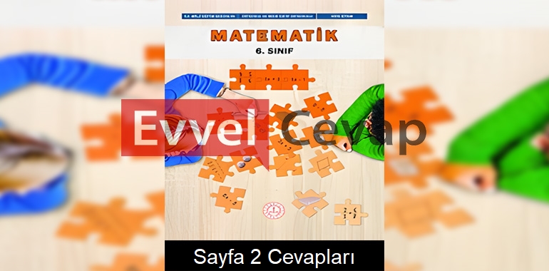 6. Sınıf Matematik Ders Kitabı Cevapları Meb Yayınları Sayfa 2 