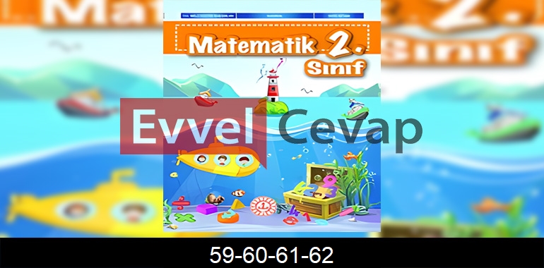 2. Sınıf Matematik Ders Kitabı Cevapları Sayfa 59-60-61-62 