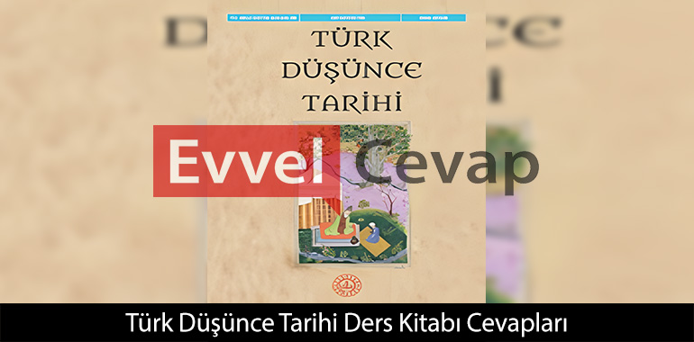 Türk Düşünce Tarihi Ders Kitabı Cevapları