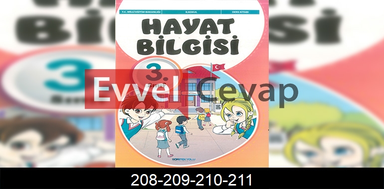 3. Sınıf Hayat Bilgisi Sdr İpekyolu Cevapları Sayfa 208-209-210-211