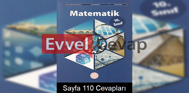 10. Sınıf Matematik Kitabı Cevapları Meb Yayınları Sayfa 110 