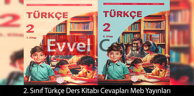 2. Sınıf Türkçe Kitabı Cevapları Meb Yayınları 