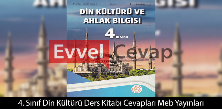 4. Sınıf Din Kültürü Kitabı Cevapları Meb Yayınları 