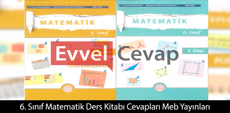 6. Sınıf Matematik Kitabı Cevapları Meb Yayınları 
