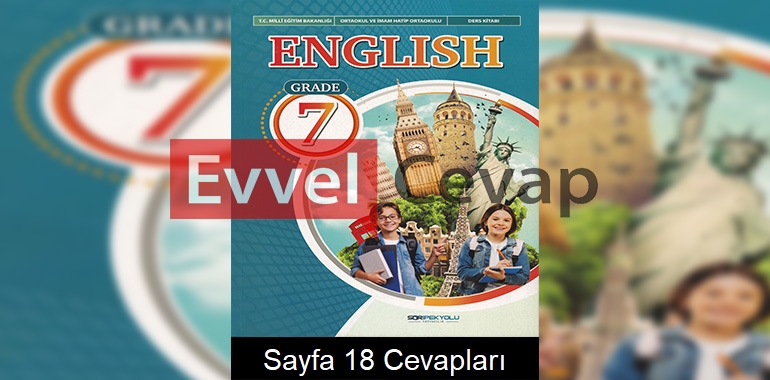 7. Sınıf İngilizce Ders Kitabı Cevapları SDR İpekyolu Yayınları Sayfa 18 