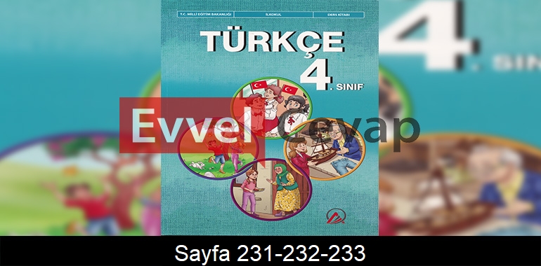 4. Sınıf Ada Yayınları Türkçe Ders Kitabı Cevapları Sayfa 231-232-233