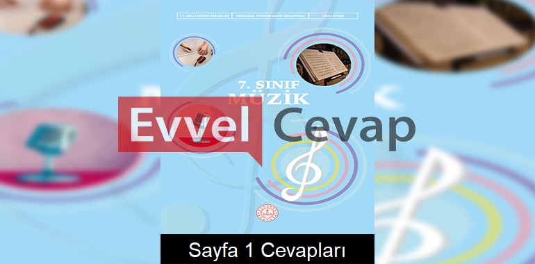 7. Sınıf Müzik Ders Kitabı Cevapları Sayfa 1 