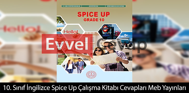 10. Sınıf İngilizce Çalışma Kitabı Spice Up Cevapları 2025-2026