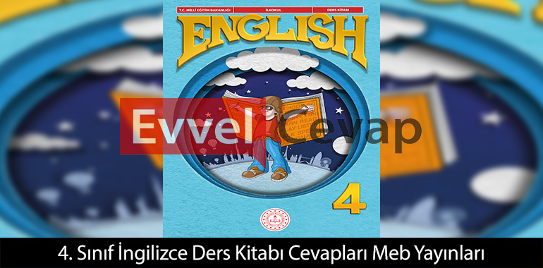4. Sınıf İngilizce Ders Kitabı Cevapları 2025-2026