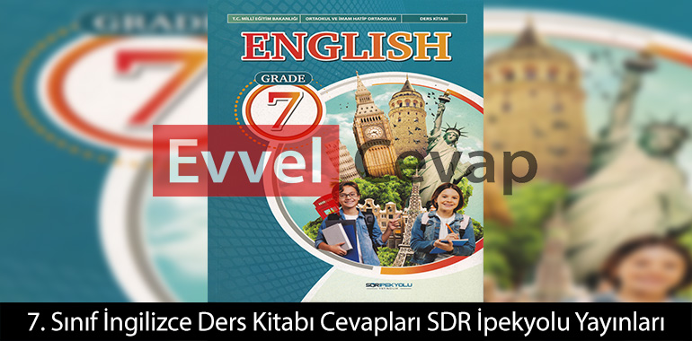 7. Sınıf İngilizce Ders Kitabı Cevapları 2025-2026
